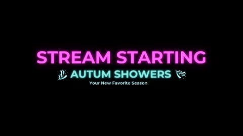 Autum Showers online show from July 9, 5:33 am