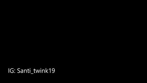 santi_twink19 online show from February 11, 4:02 pm