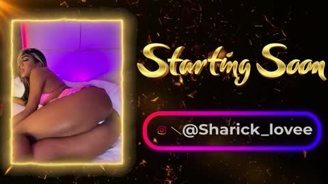 sharick lovee    online show from March 24, 12:22 pm