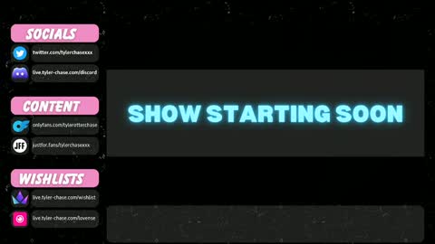 Tyler Chase online show from January 9, 11:45 pm